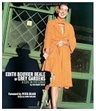 Edith Bouvier Beale of Grey Gardens: A Life in Pictures