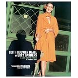 Edith Bouvier Beale of Grey Gardens: A Life in Pictures
