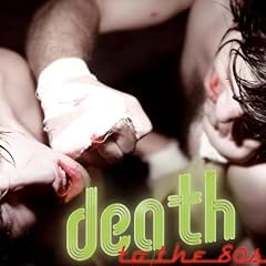Death to the 80s