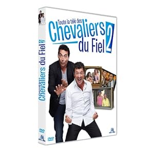 Les Chevaliers du fiel - Toute la télé des Chevaliers du Fiel 2