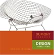Dumont Handbuch Design International: Marken, Macher, Klassiker von A-Z