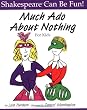 Much Ado About Nothing for Kids