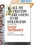 All My Friends Are Going To Be Strangers