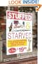 Stuffed and Starved: The Hidden Battle for the World Food System