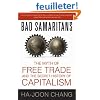 Bad Samaritans: The Myth of Free Trade and the Secret History of Capitalism