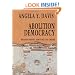 Abolition Democracy: Beyond Empire, Prisons, and Torture (Open Media Series)
