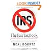 The Fair Tax Book: Saying Goodbye to the Income Tax and the IRS