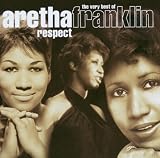 Respect - The Very Best of Aretha Franklin