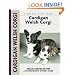 Cardigan Welsh Corgi (Comprehensive Owner's Guide)