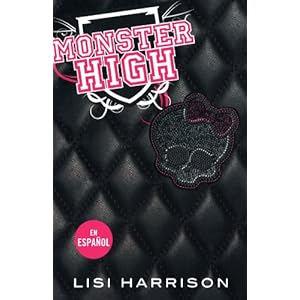 Monster High (Spanish Edition) (Monster High (Playaway))