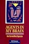Agents in My Brain: How I Survived Manic Depression