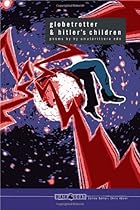 Globetrotter & Hitler's Children (Black Goat)