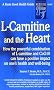 L-Carnitine and the Heart (Good Health Guides)