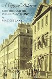 A city of palaces : Bath through the eyes of Fanny Burney