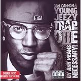 Trap Or die II By Any Means Necessaryvon "Young Jeezy"