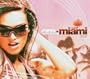 Om: Miami 2007