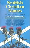 Scottish Christian names : an A-Z of first names