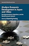 Modern economic development in Japan and China : developmentalism, capitalism, and the world economic system