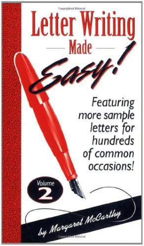 Letter Writing Made Easy! Volume 2: Featuring 