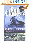 High Wire (Tom Clancy's Net Force Explorers, Book 14)