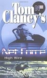 High Wire (Tom Clancys Net Force Explorers, Book 14)