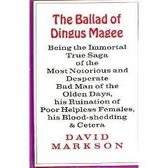 The Ballad of Dingus Magee