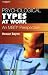 Psychological Types at Work: An MBTI Perspective (Psychology at Work Series)
