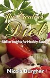 The Creator’s Diet 51pEL7KkCGL SL160 The Creator’s Diet
