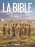 La Bible - L'Ancien Testament : La Gen�se : Tome 2