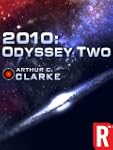 2010: Odyssey Two (Arthur C. Clarke C...