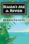 Kaua'i Me a River (Islands of Aloha Mystery Series #4)