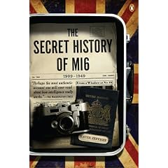 The Secret History of MI6: 1909-1949