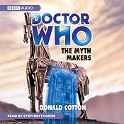 Doctor Who: The Myth Makers | Donald Cotton