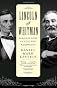 Lincoln and Whitman