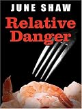 Relative Danger (Five Star Mystery Series)