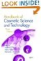 Handbook of Cosmetic Science and Technology, Third Edition