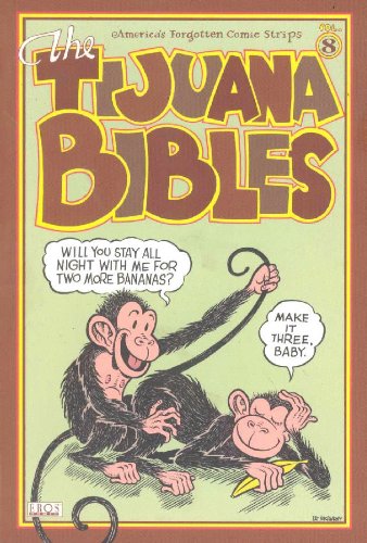 Tijuana Bibles Volume 8 (v. 8)