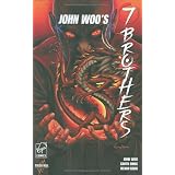 Virgin Comics, John Woo's 7 Brothers, Bd. 1von "Garth Ennis"