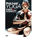 Next Level YOGA produce by KRANTI [DVD]