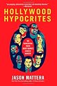 Hollywood Hypocrites