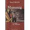 Mammig, Tome 2 : Le temps des Malamoks