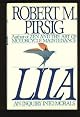 Lila: An Inquiry Into Morals