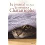 Le journal de monsieur Chatastrophe