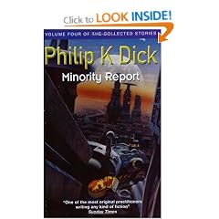 Minority Report (Collected Short Stories of Philip K. Dick)