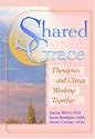 Shared Grace: Therapists and Clergy Working Together