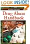 Drug Abuse Handbook, Second Edition
