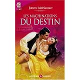 Les machinations du destinpar Judith McNaught