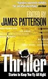 Thriller: Stories to Keep you Up all Night 