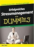 Erfolgreiches Stressmanagement f&uuml;r Dummies - Allen Elkin