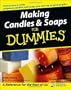 Making Candles and Soaps For Dummies